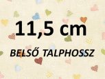 11,5 cm = kb. EU. 19-es méret 11,5 cm = kb. EU. 19-es méret